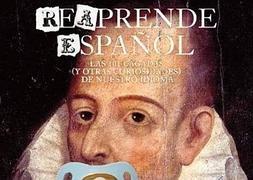 ¿Se puede decir 'más mayor'?: Las '101 cagadas' que recoge 'ReAprendeEspañol'